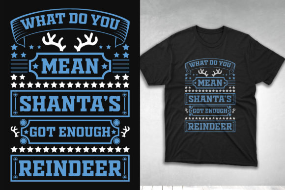 CHRISTMAS T-SHIRT DESIGN ENOUGH REINDEER