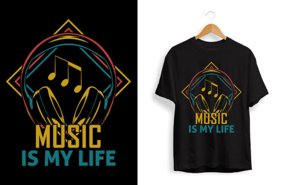Music T-Shirt Design, Music is My Life