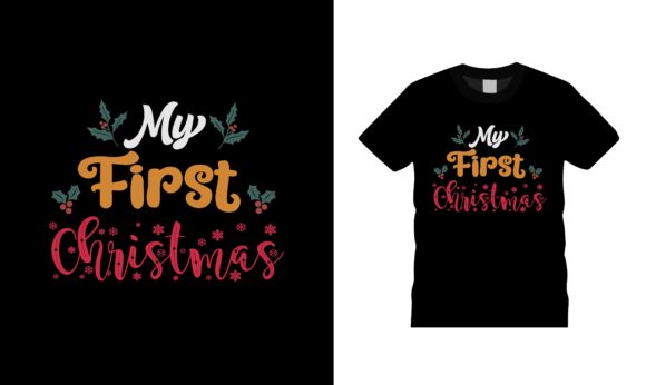 My First Christmas T-shirt Design