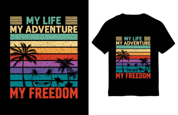 My Life My Adventure My Freedom
