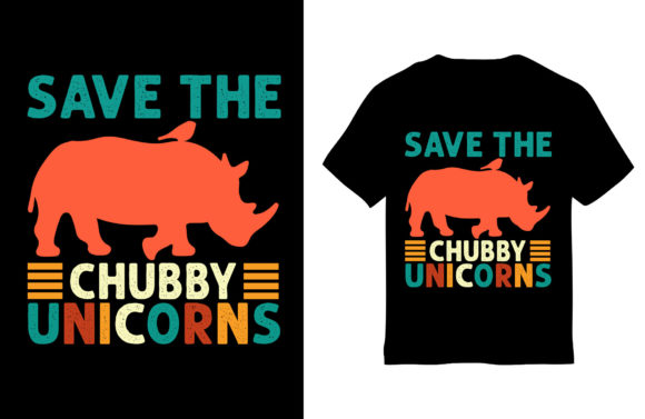 Unicorns T-Shirt Design, Save the Chubby